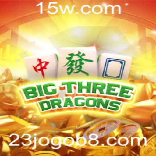 Descubra o Fascinante Universo de BigThreeDragons: O Jogo Que Está Conquistando 2023